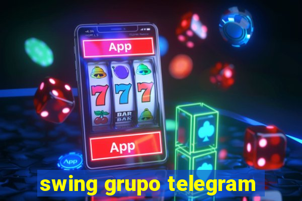 swing grupo telegram